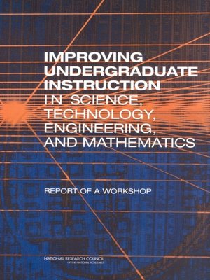 cover image of Improving Undergraduate Instruction in Science, Technology, Engineering, and Mathematics